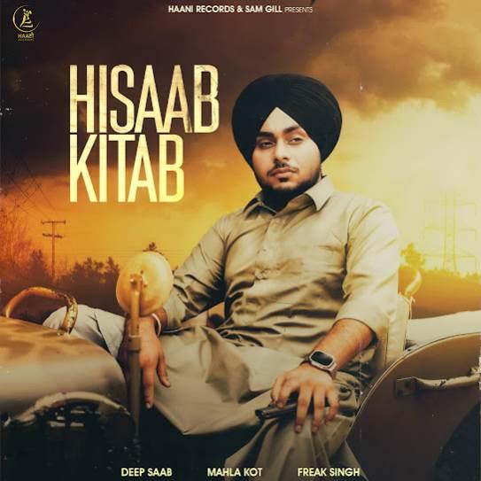 Hisaab Kitab Deep Saab Mp3 Song Download Djjohal